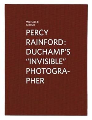 Bild des Verkufers fr Percy Rainford : Duchamp's "Invisible" Photographer zum Verkauf von GreatBookPrices