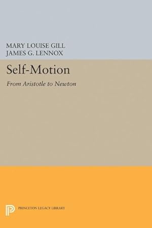 Seller image for Self-motion : From Aristotle to Newton for sale by GreatBookPrices
