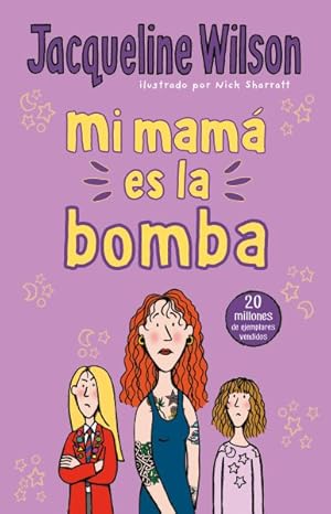 Seller image for Mi mam es la bomba / My Mom Is the Bomb -Language: spanish for sale by GreatBookPrices