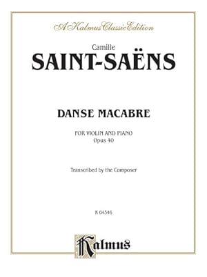 Seller image for Danse Macabre, Op. 40 : Kalmus Edition for sale by GreatBookPrices