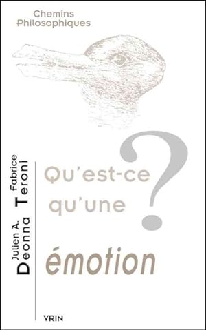 Seller image for Qu'est-Ce Qu'une Emotion? -Language: French for sale by GreatBookPrices