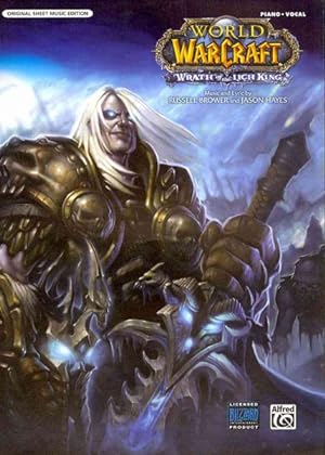 Seller image for Wrath of the Lich King : Piano/ Vocal: Original Sheet Music Edition for sale by GreatBookPrices