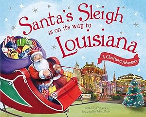 Image du vendeur pour Santa's Sleigh Is on Its Way to Louisiana mis en vente par GreatBookPrices