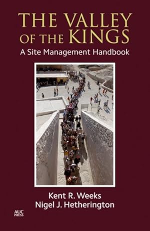 Seller image for Valley of the Kings : A Site Management Handbook for sale by GreatBookPrices