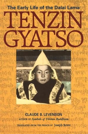 Seller image for Tenzin Gyatso : The Early Life of the Dalai Lama for sale by GreatBookPrices