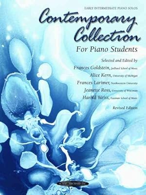 Imagen del vendedor de Contemporary Collection For Piano Students : Early Intermediate Piano Solos a la venta por GreatBookPrices