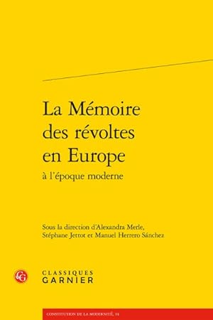 Immagine del venditore per La Memoire Des Revoltes En Europe venduto da GreatBookPrices
