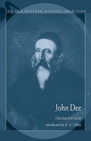 Imagen del vendedor de John Dee : 1527-1608 a la venta por GreatBookPrices