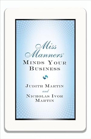 Seller image for Miss Manners Minds Your Business for sale by GreatBookPrices