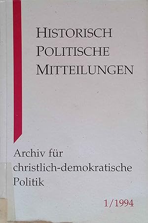Seller image for Historisch Politische Mitteilungen: Archiv fr christlich-demokratische Politik. 1. Jahrgang. for sale by books4less (Versandantiquariat Petra Gros GmbH & Co. KG)