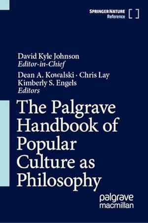 Seller image for The Palgrave Handbook of Popular Culture as Philosophy, 3 Teile for sale by BuchWeltWeit Ludwig Meier e.K.