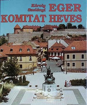 Seller image for Eger Komitat Heves for sale by books4less (Versandantiquariat Petra Gros GmbH & Co. KG)
