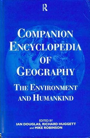 Imagen del vendedor de Companion Encyclopedia of Geography: The Environment and Humankind a la venta por Bookmarc's
