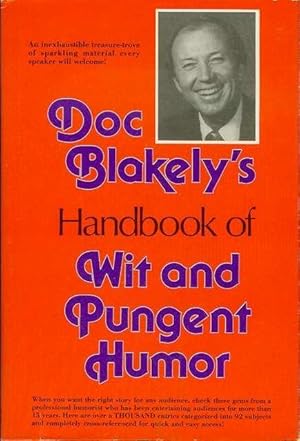 Seller image for Doc Blakely's Handbook of Wit and Pungent Humor for sale by Bookmarc's