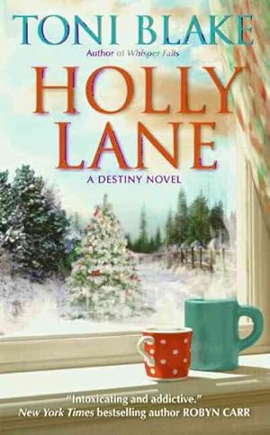 Seller image for Holly Lane : A Destiny Novel for sale by GreatBookPrices