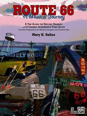 Bild des Verkufers fr Route 66 : A Musical Journey zum Verkauf von GreatBookPrices