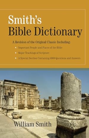 Bild des Verkufers fr Smith's Bible Dictionary zum Verkauf von GreatBookPrices