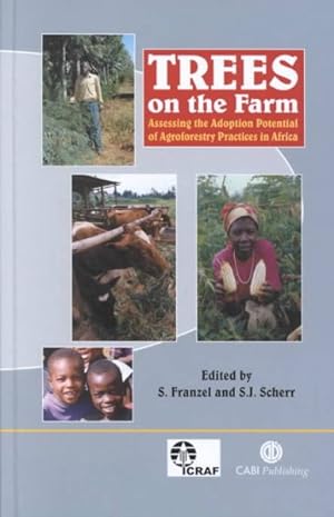 Image du vendeur pour Trees on the Farm : Assessing the Adoption Potential of Agroforestry Practices in Africa mis en vente par GreatBookPrices