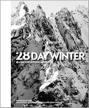 Imagen del vendedor de 28 Day Winter : A Snowboarding Narrative a la venta por GreatBookPrices