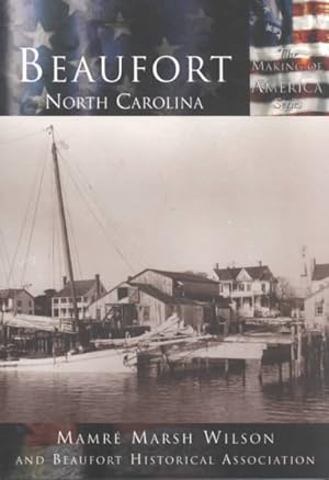 Seller image for Beaufort, North Carolina for sale by GreatBookPrices