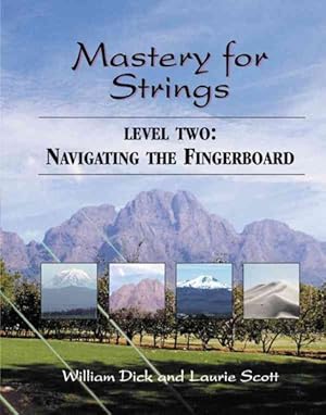Seller image for Mastery for Strings Level 2 : A Longitudinal Sequence of Instruction for School Orchestras, Studio Lessons, and College Methods Courses for sale by GreatBookPrices