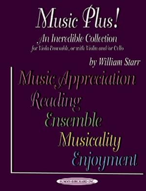 Seller image for Music Plus! an Incredible Collection : Viola Ensemble, or With Violin And/Or Cello for sale by GreatBookPrices