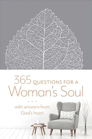 Seller image for 365 Questions for a Woman's Soul : With Answers from God's Heart for sale by GreatBookPrices