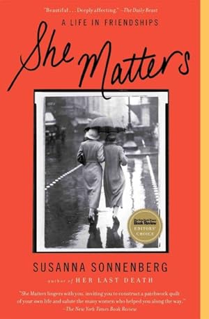Immagine del venditore per She Matters : A Life in Friendships venduto da GreatBookPrices