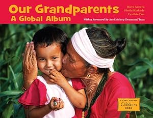 Seller image for Our Grandparents : A Global Album for sale by GreatBookPrices