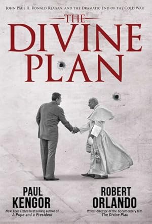 Seller image for Divine Plan : John Paul II, Ronald Reagan, and the Dramatic End of the Cold War for sale by GreatBookPrices