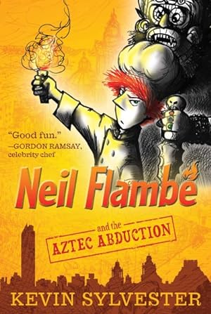 Imagen del vendedor de Neil Flambe and the Aztec Abduction a la venta por GreatBookPrices