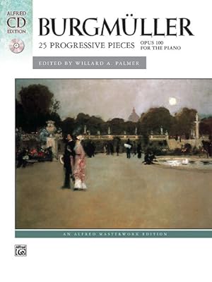 Seller image for Burgmuller 25 Progressive Pieces, Opus 100 for the Piano for sale by GreatBookPrices