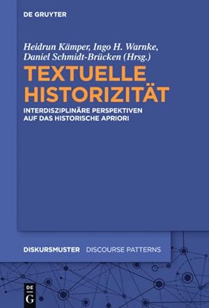 Seller image for Textuelle Historizitt : Interdisziplinre Perspektiven Auf Das Historische Apriori -Language: german for sale by GreatBookPrices
