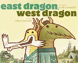 Seller image for East Dragon, West Dragon for sale by GreatBookPrices