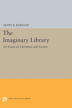 Seller image for Imaginary Library : An Essay on Literature and Society for sale by GreatBookPrices