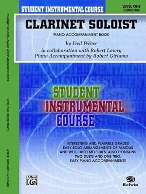 Seller image for Clarinet Soloist, Level I : Elementary for sale by GreatBookPrices