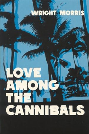 Seller image for Love Among the Cannibals for sale by GreatBookPrices