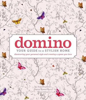 Seller image for Domino : Your Guide to a Stylish Home for sale by GreatBookPrices