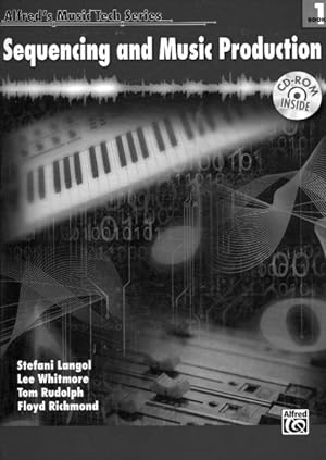Seller image for Sequencing And Music Production for sale by GreatBookPrices