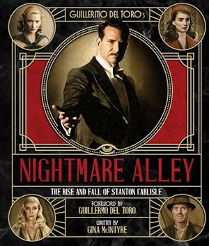Seller image for Guillermo Del Toro's Nightmare Alley : The Rise and Fall of Stanton Carlisle for sale by GreatBookPrices