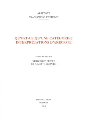 Imagen del vendedor de Qu'est-ce Qu'une Categorie? Interpretations D'aristote -Language: french a la venta por GreatBookPrices