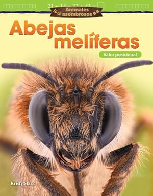 Immagine del venditore per Abejas mel�feras/ Honeybees : Valor posicional/ Place Value -Language: spanish venduto da GreatBookPrices