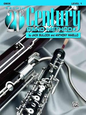 Imagen del vendedor de Belwin 21st Century Band Method, Level 1 a la venta por GreatBookPrices