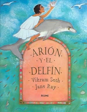Seller image for Arion Y El Delfin / Arion and the Dolphin -Language: spanish for sale by GreatBookPrices