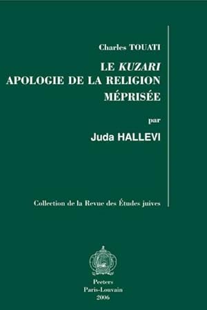 Immagine del venditore per Le Kuzari : Apologie De La Religion Meprisee -Language: French venduto da GreatBookPrices