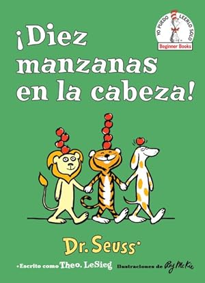 Seller image for Diez manzanas en la cabeza!/ Ten Apples Up on Top! -Language: spanish for sale by GreatBookPrices
