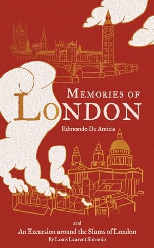 Seller image for Memories of London / An Excursion to the Poor Districts of London for sale by GreatBookPrices
