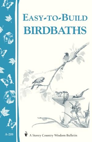 Bild des Verkufers fr Easy-To-Build Birdbaths zum Verkauf von GreatBookPrices