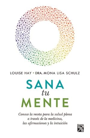 Seller image for Sana tu mente / Heal Your Mind -Language: spanish for sale by GreatBookPrices