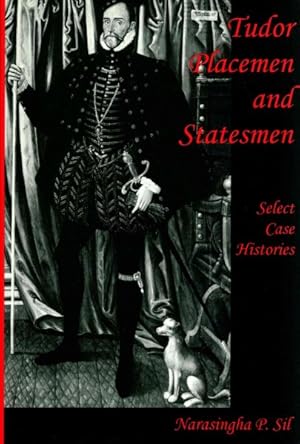 Immagine del venditore per Tudor Placemen and Statesmen : Select Case Histories venduto da GreatBookPrices